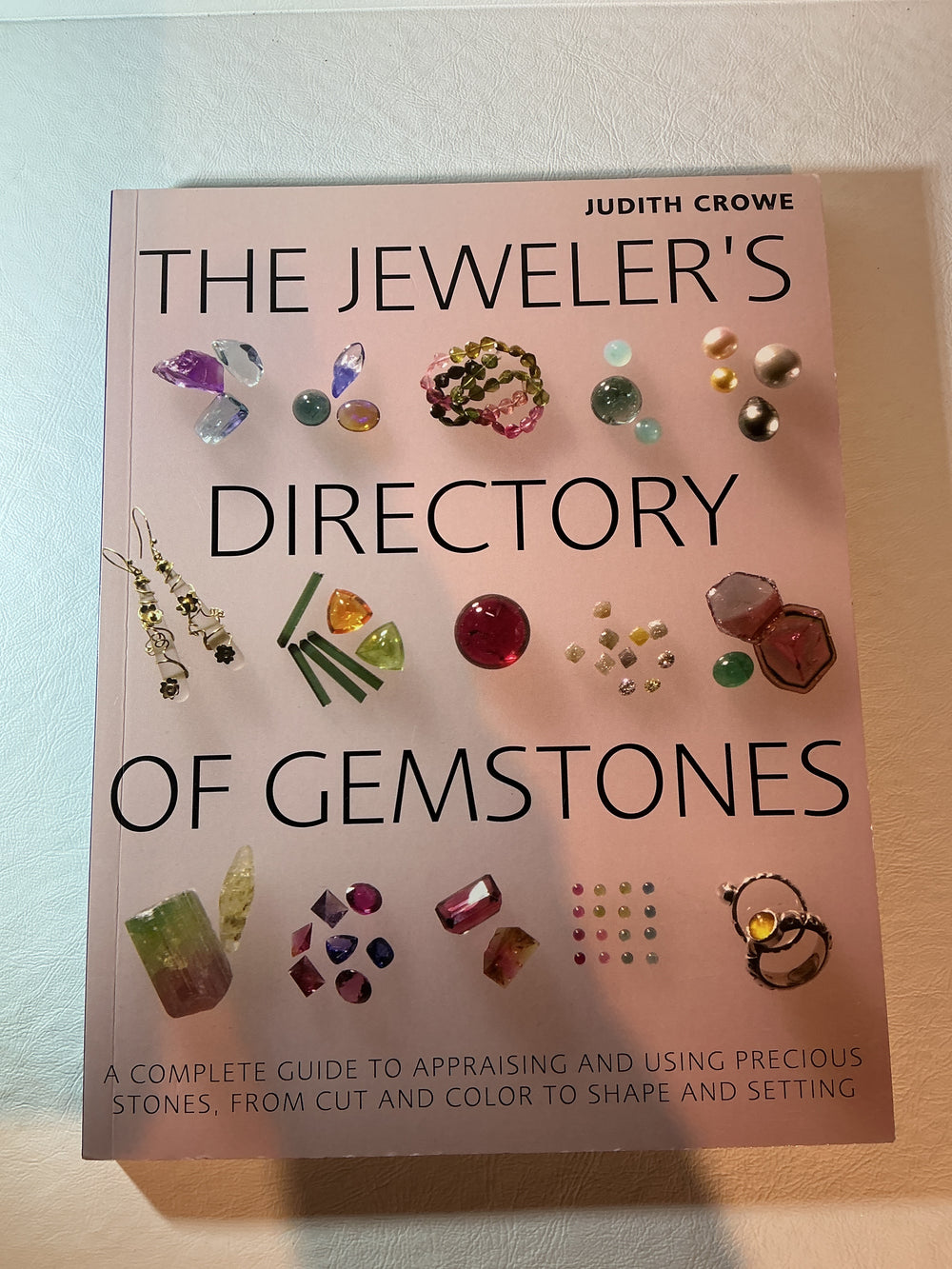The Jewellers Directory of Gemstones Judith Crowe