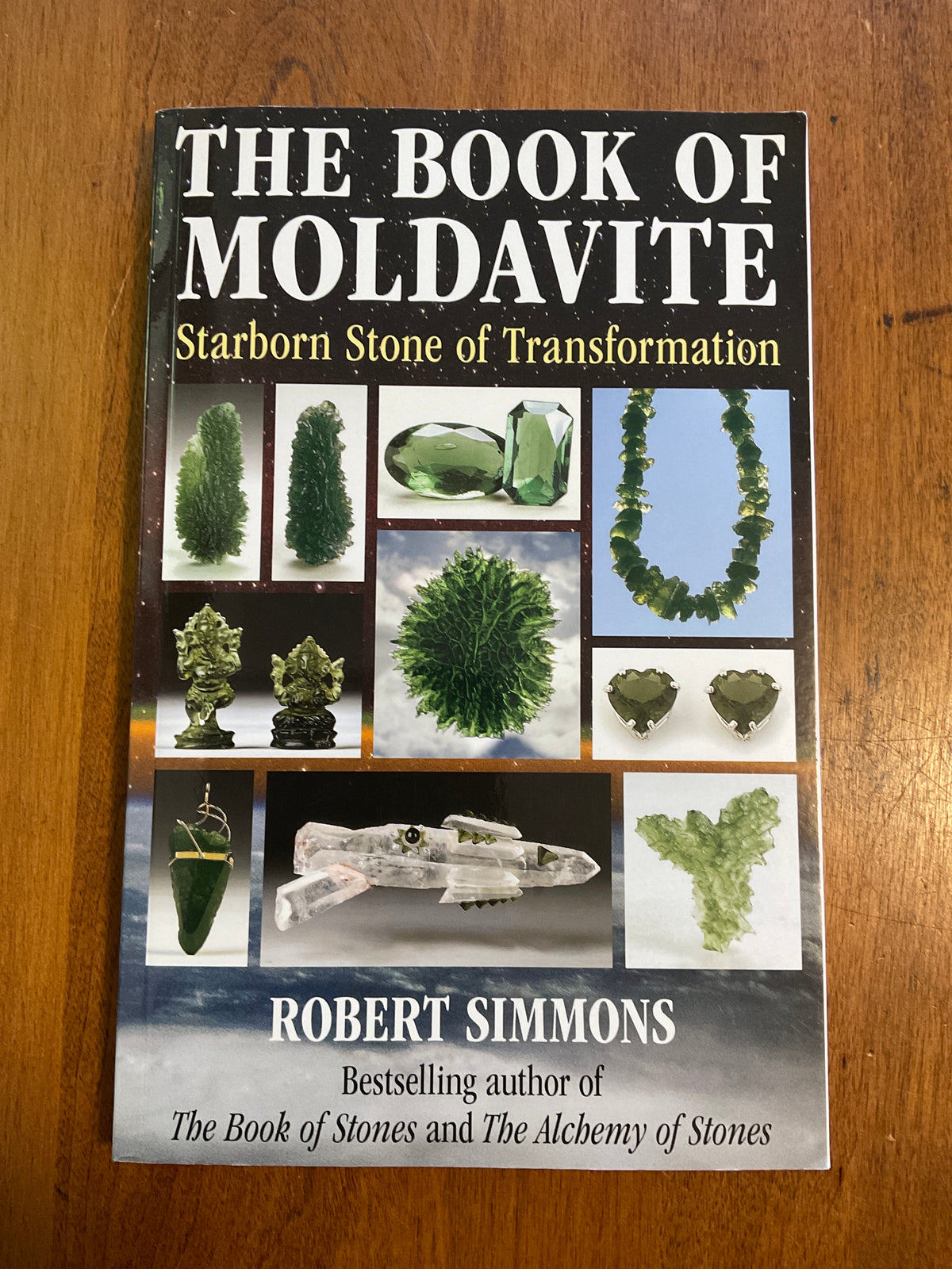 The Book of Moldavite Robert Simmons