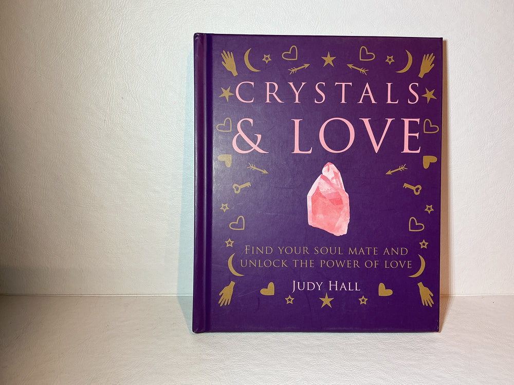 Crystals & Love Judy Hall