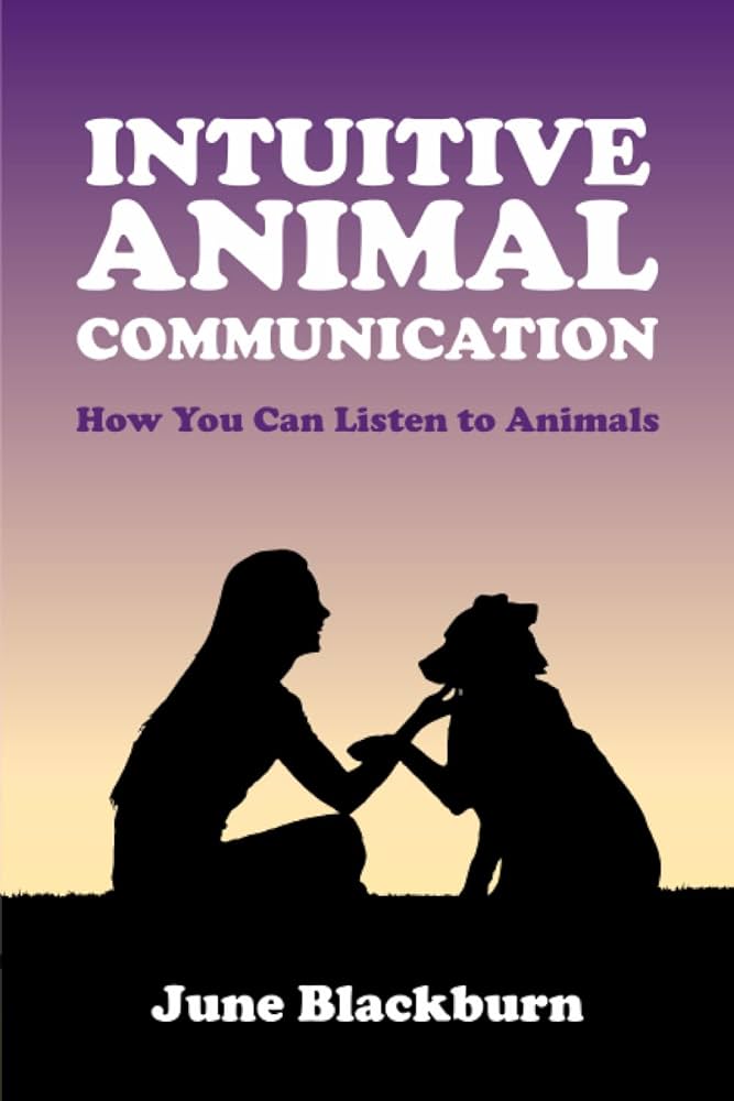 Mini INTUITIVE ANIMAL COMMUNICATION READING with JUNE BLACKBURN