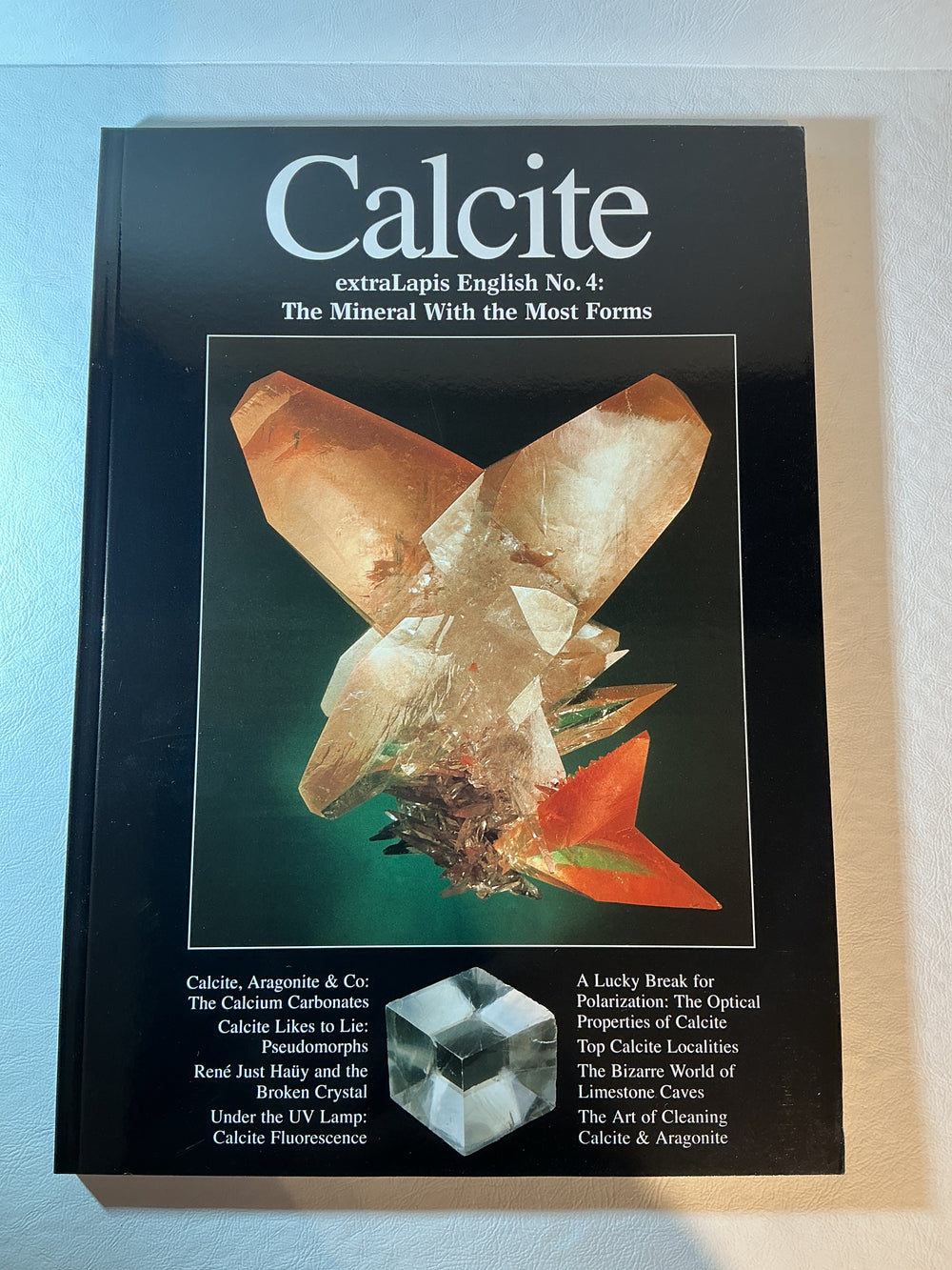 Calcite the Mineral with the Most Forms