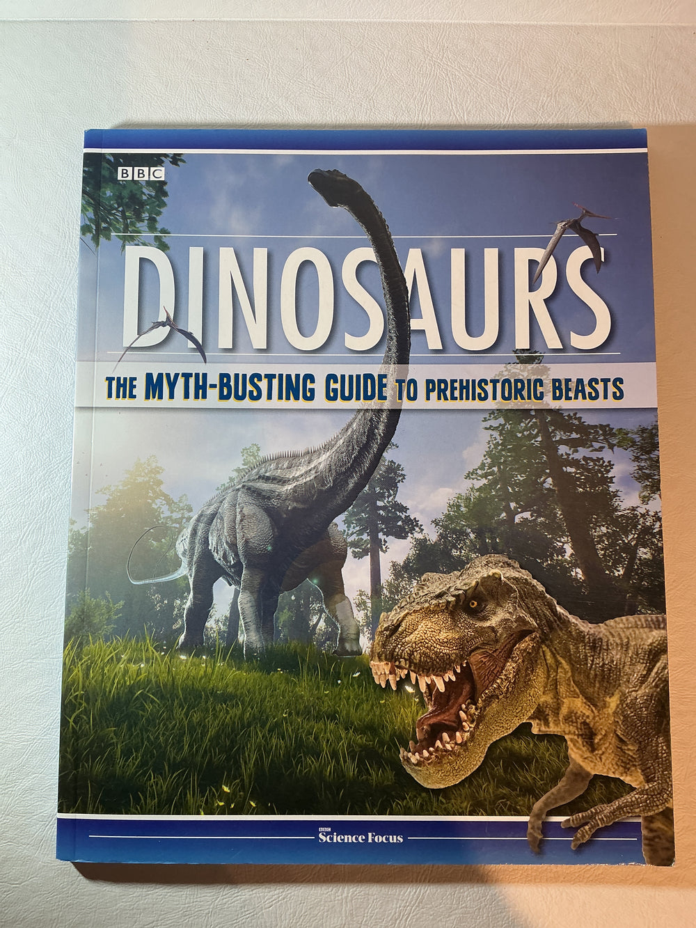 Dinosaurs The Myth-Busting Guide to Prehistoric Beasts BBC