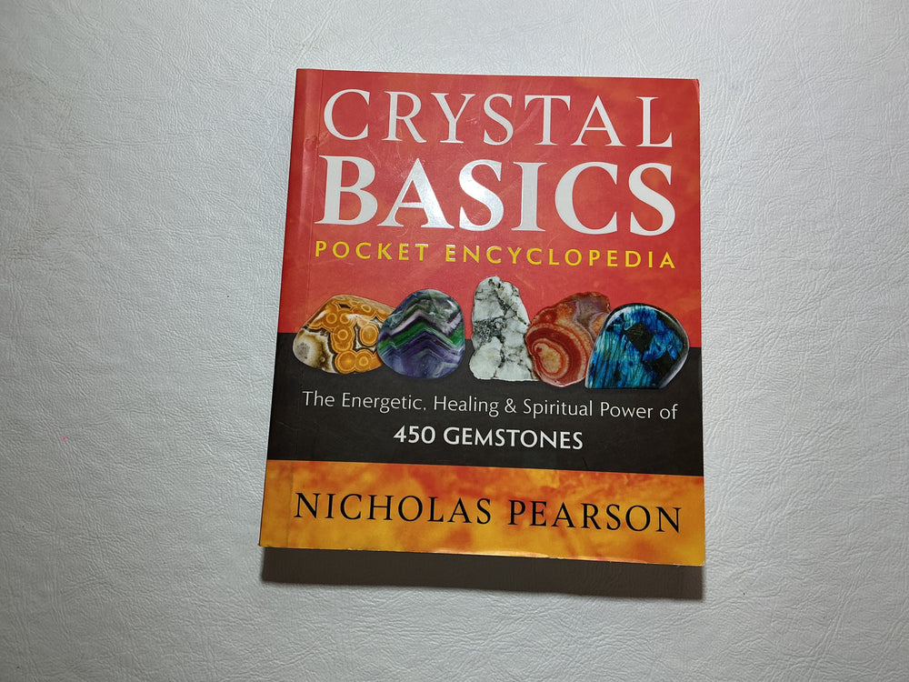 Crystal Basics  Pocket Encyclopedia Nicholas Pearson