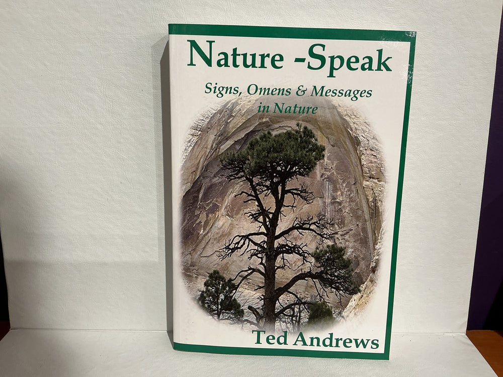 Nature -Speak Ted Andrews