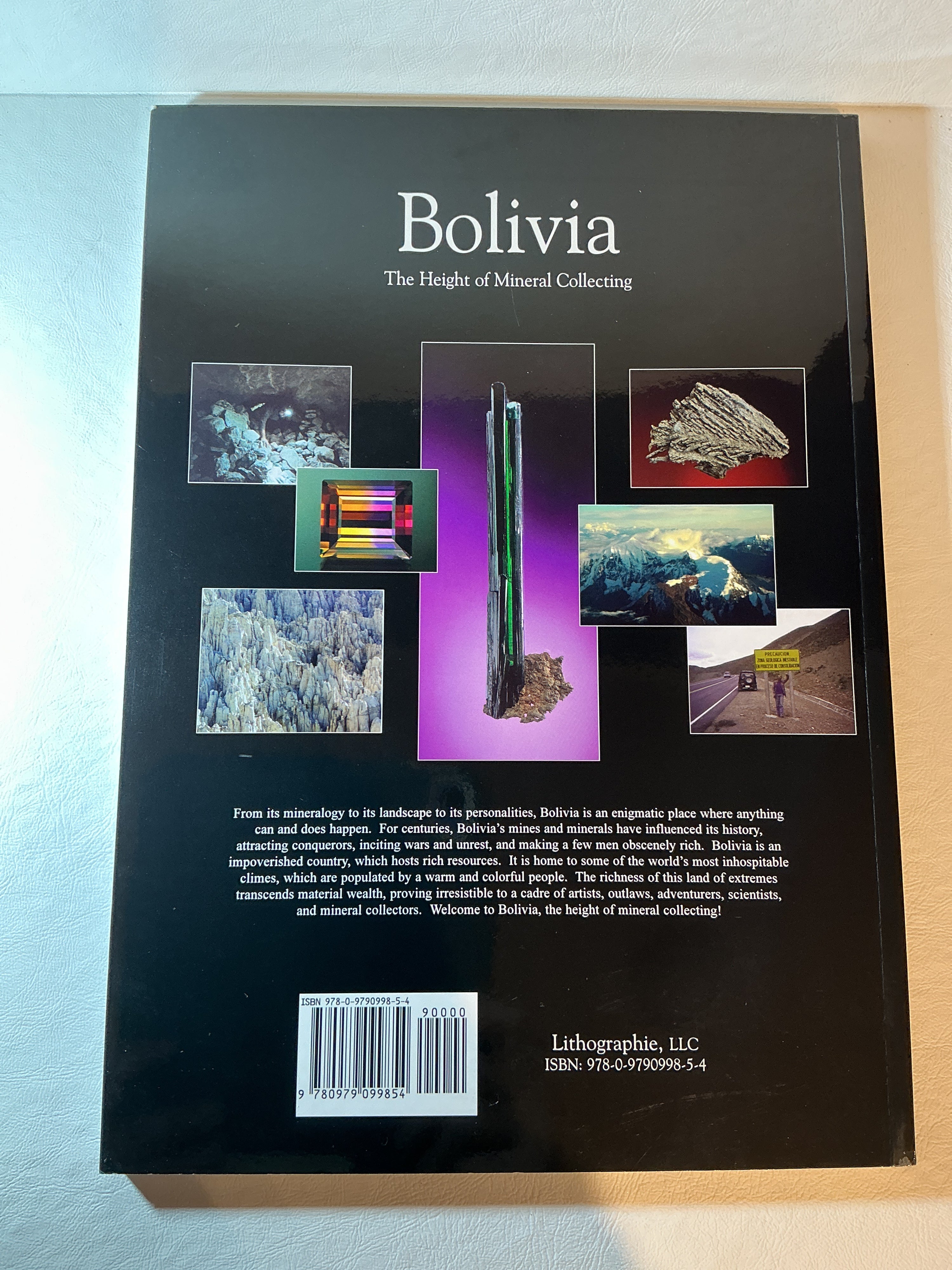 Bolivia the Height of Mineral Collecting