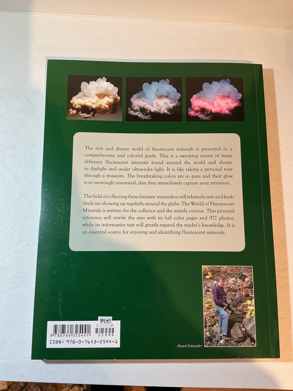 The World of Fluorescent Minerals Stuart Schneider